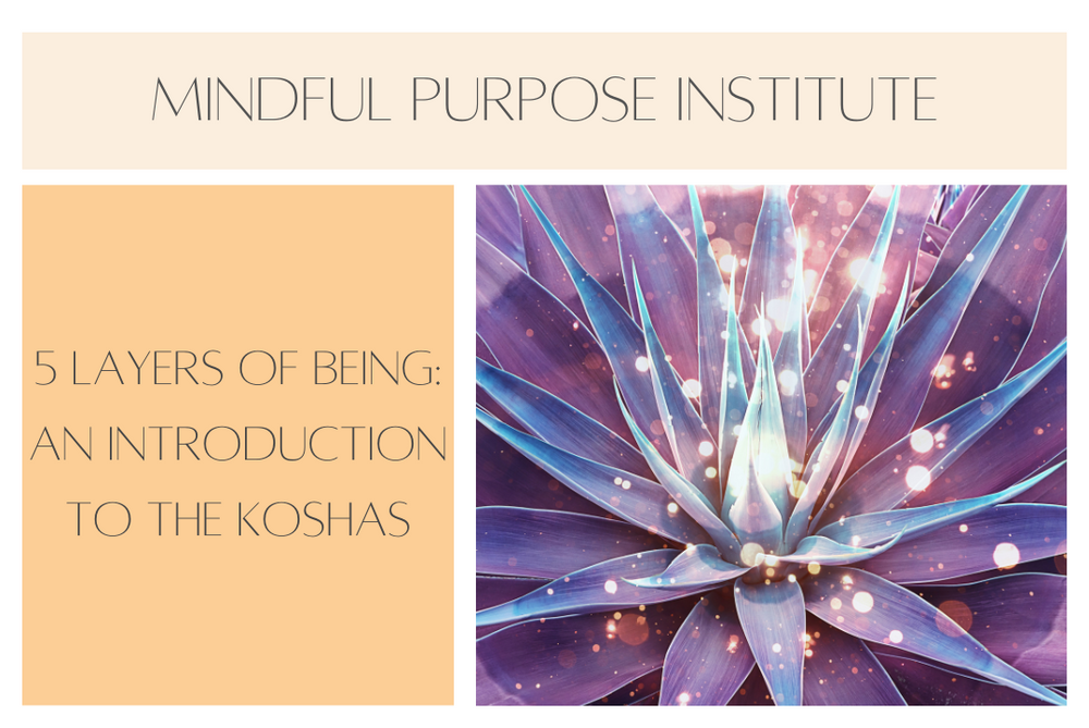 5 Layers of Being: An Introduction to the Koshas