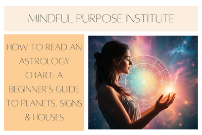 How to Read an Astrology Chart: A Beginner’s Guide to Planets, Signs & Houses