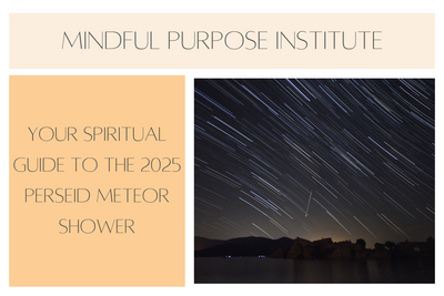 Your Spiritual Guide to the 2025 Perseid Meteor Shower
