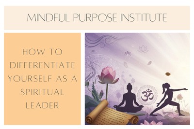 How to Differentiate Yourself as a Spiritual Leader