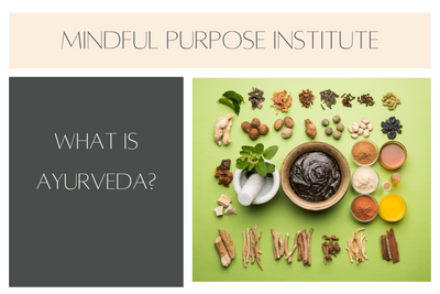 What is Ayurveda?