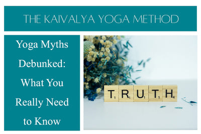 Yoga Myths Debunked: What You Really Need to Know