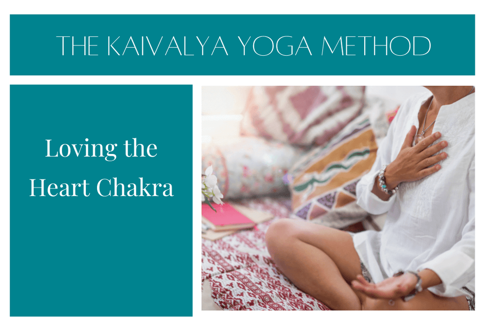 Loving the Heart Chakra