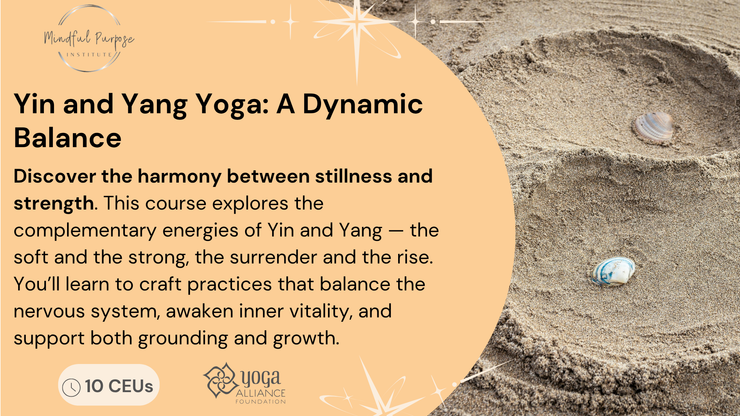 Yin and Yang Yoga: A Dynamic Balance